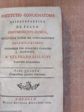 Institutio concionatoria quinquepartita de festo circumcisionis domini, reliquisque eodem die concurrentibus solemnitatibus IV.