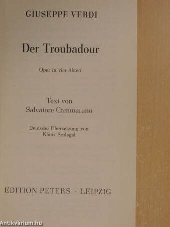 Der Troubadour/Il Trovatore