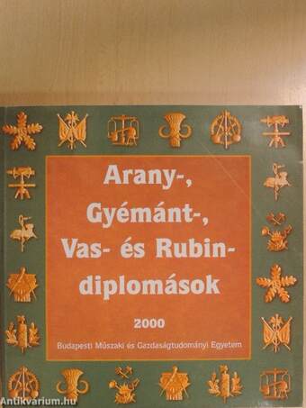 Arany-, Gyémánt-, Vas- és Rubin-diplomások 2000