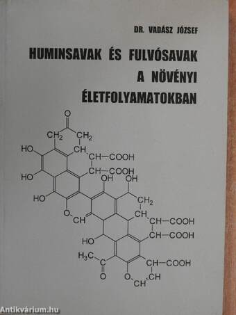 Huminsavak és fulvósavak a növényi életfolyamatokban