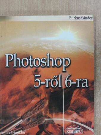 Photoshop 5-ről 6-ra