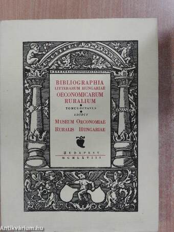 Bibliographia Litterarum Hungariae Oeconomicarum Ruralium VIII. (1941-1944 et supplementum)
