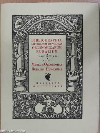 Bibliographia Litterarum Hungariae Oeconomicarum Ruralium VII. (1936-1940)