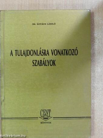 A tulajdonlásra vonatkozó szabályok