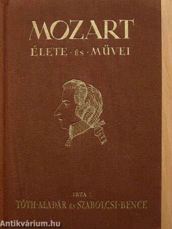 Mozart élete és művei