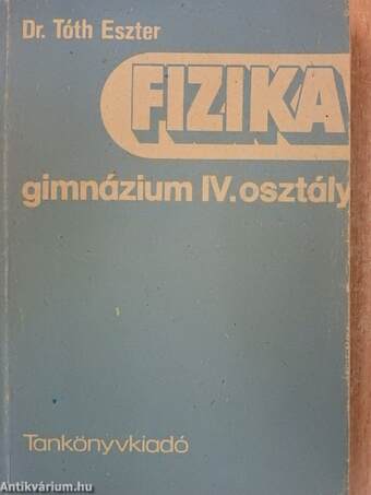 Fizika IV.