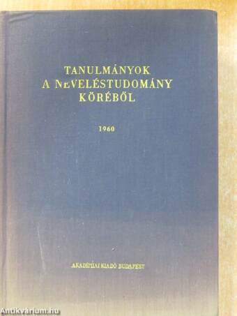 Tanulmányok a neveléstudomány köréből 1960