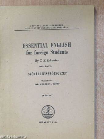 Essential English for Foreign Students I-II.