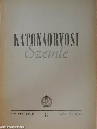 Katonaorvosi Szemle 1956. augusztus