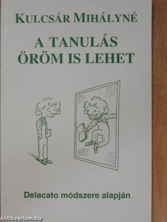 A tanulás öröm is lehet