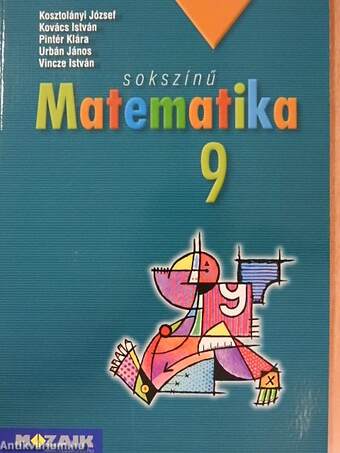 Sokszínű matematika 9.