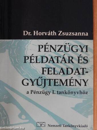 Pénzügyi példatár és feladatgyűjtemény