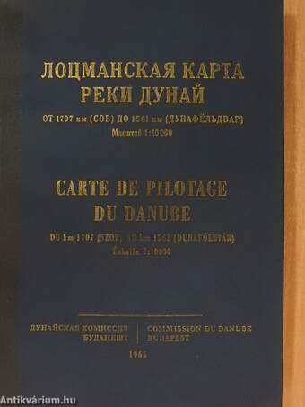 Carte de Pilotage du Danube DU km 1707 (Szob) AU km 1561 (Dunaföldvár)