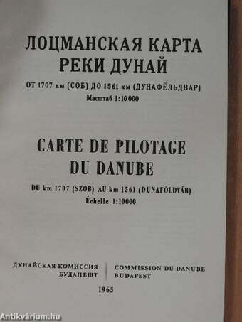 Carte de Pilotage du Danube DU km 1707 (Szob) AU km 1561 (Dunaföldvár)