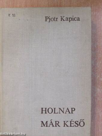 Holnap már késő