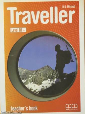 Traveller Level B1+ - Teacher's book