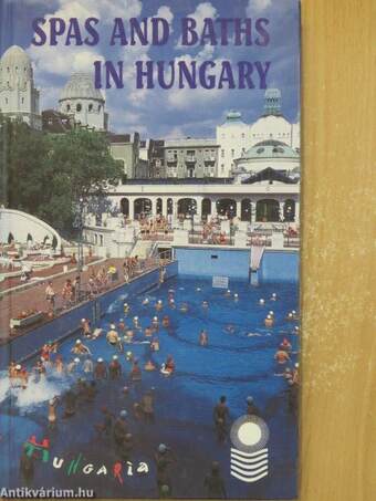 Spas and baths in Hungary