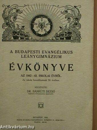 A Budapesti Evangélikus Leánygimnázium évkönyve az 1942-43. iskolai évről