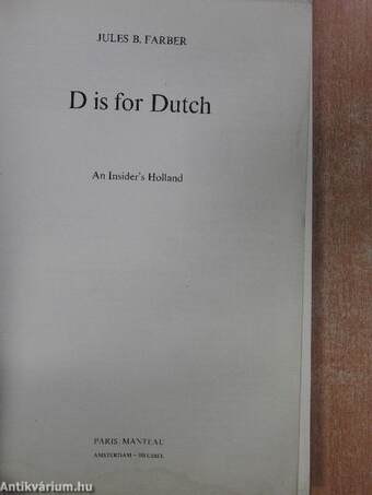 D is for Dutch