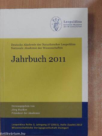 Deutsche Akademie der Naturforscher Leopoldina Nationale Akademie der Wissenschaften Jahrbuch 2011