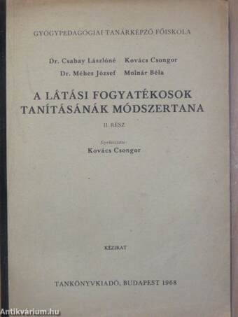 A látási fogyatékosok tanításának módszertana II.