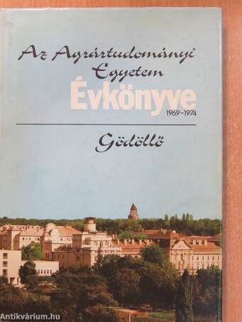 Az Agrártudományi Egyetem évkönyve 1969-1974
