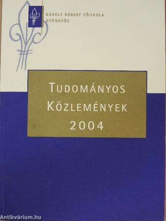 Tudományos közlemények 2004