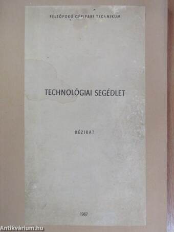 Technológiai segédlet