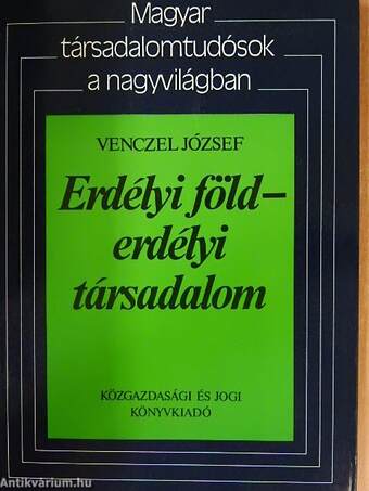 Erdélyi föld-erdélyi társadalom