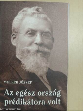 Az egész ország prédikátora volt