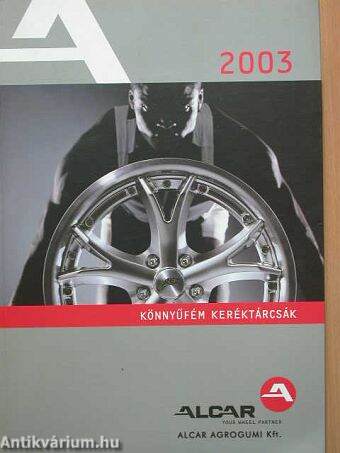 Könnyűfém keréktárcsák 2003