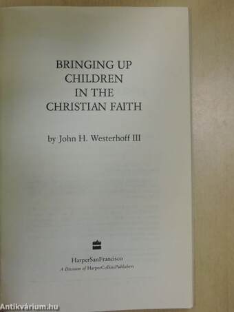 Bringing Up Children in the Christian Faith