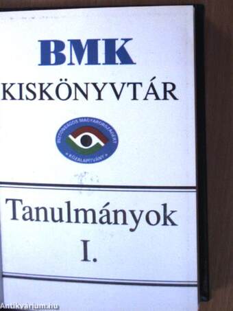 Tanulmányok I-II.