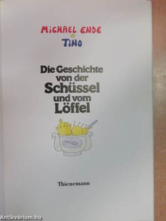 Die Geschichte von der Schüssel und vom Löffel