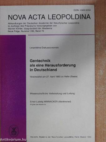 Leopoldina-Diskussionskreis Gentechnik als eine Herausforderung in Deutschland