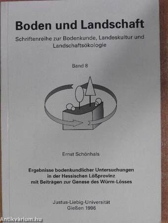 Ergebnisse bodenkundlicher Untersuchungen in der Hessischen Lößprovinz mit Beiträgen zur Genese des Würm-Lösses