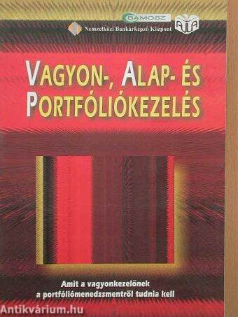 Vagyon-, alap- és portfóliókezelés