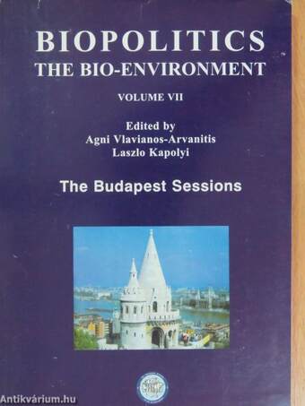 Biopolitics - The Bio-Environment VII.