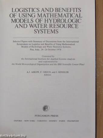 Logistics and Benefits of Using Mathematical Models of Hydrologic and Water Resource Systems