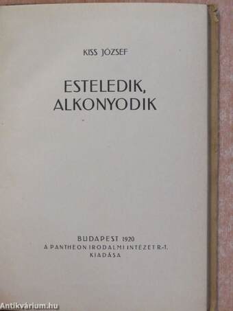 Esteledik, alkonyodik