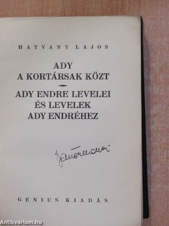 Ady a kortársak közt/Ady Endre levelei és levelek Ady Endréhez