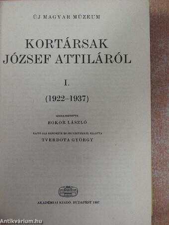 Kortársak József Attiláról I-III.