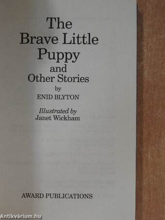 The Brave Little Puppy and other stories