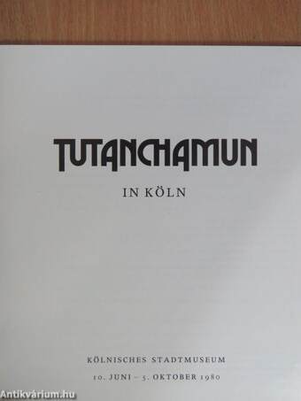 Tutanchamun in Köln