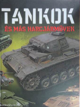 Tankok és más harcjárművek