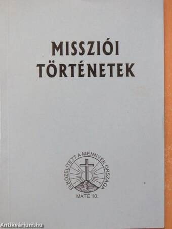 Missziói történetek