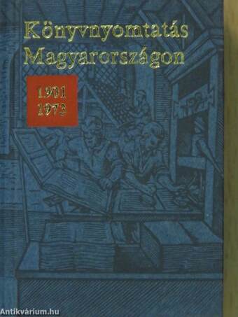 Könyvnyomtatás Magyarországon (minikönyv) (számozott)/Könyvnyomtatás Magyarországon (minikönyv) (számozott)/Könyvnyomtatás Magyarországon (minikönyv) (számozott)