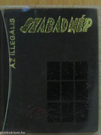 Az illegális Szabad Nép (minikönyv) (számozott)/Az illegális Szabad Nép (minikönyv) (számozott)/Az illegális Szabad Nép (minikönyv) (számozott)