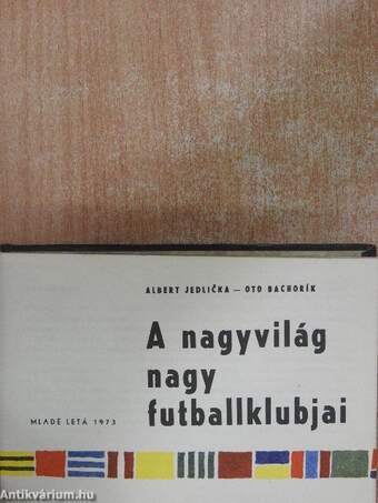 A nagyvilág nagy futballklubjai