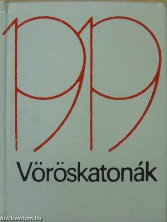 Vöröskatonák 1919 (minikönyv) (számozott)/Vöröskatonák 1919 (minikönyv) (számozott)/Vöröskatonák 1919 (minikönyv) (számozott)